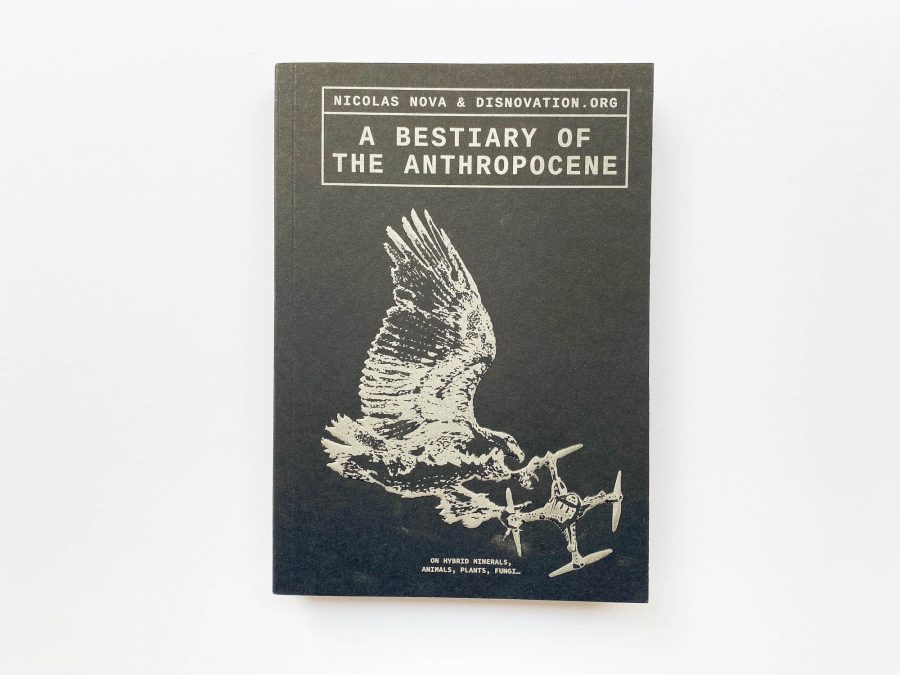 A Bestiary of the Anthropocene 1