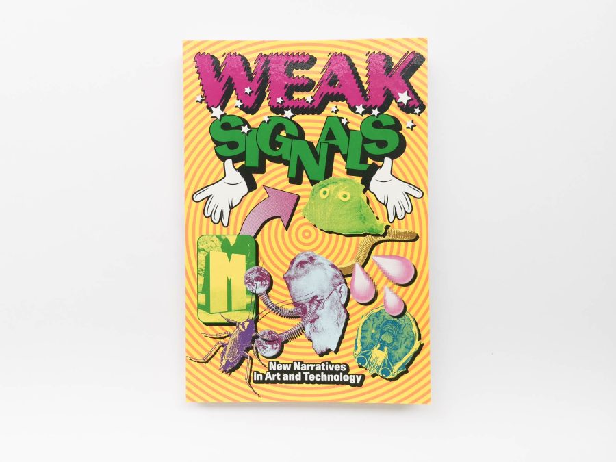 Weak Signals - New Narratives in Art and Technology 1
