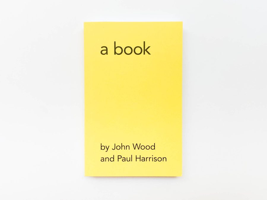 John Wood & Paul Harrison - a book, obviously 1