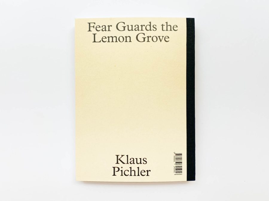 Klaus Pichler - Fear Guards the Lemon Grove 14