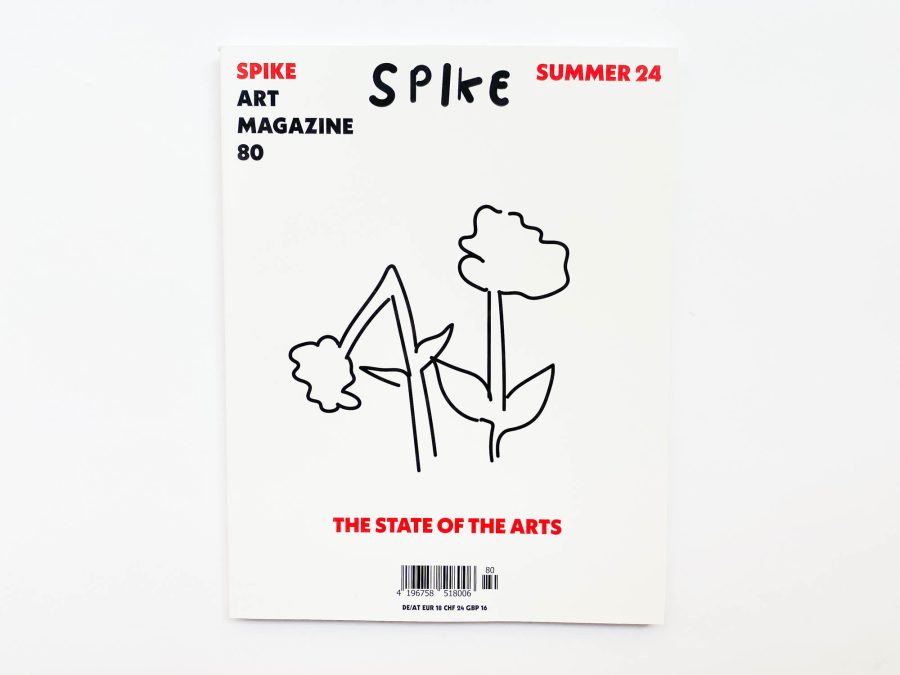 Spike Magazine #80 - The State of the Arts 1